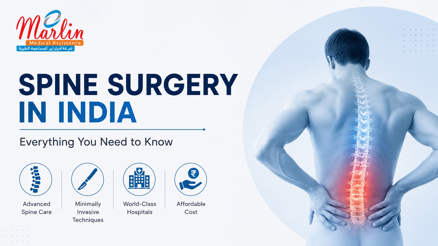 Spine Surgery in India: Everything You Need to Know Spine Surgery in India: Everything You Need to Know